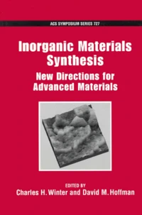 Inorganic Materials Synthesis. New Directions For Advanced Materials