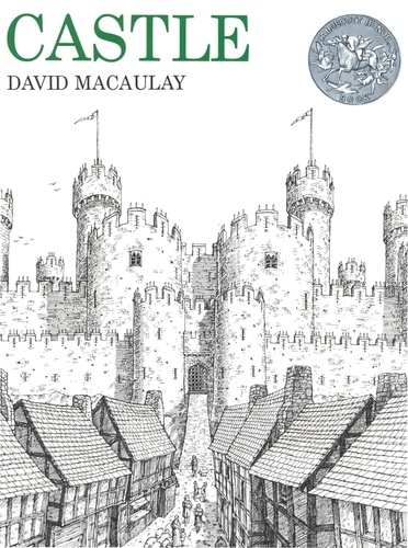 David Macaulay - Castle - A Caldecott Honor Award Winner.