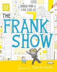 David Mackintosh et Stephen Mangan - The Frank Show (Read aloud by Stephen Mangan).