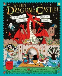 Where's Dragon In His Castle?