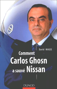 Comment Carlos Ghosn A Sauve Nissan