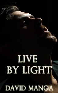  David Manoa - Live by Light.