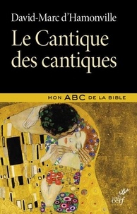 David-Marc d' Hamonville - Le cantique des cantiques.