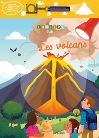 David Marchand et Guillaume Prévôt - Les volcans - Avec une lampe magique.