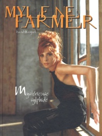 David Marguet - Mylène Farmer - Mystérieuse sylphide.
