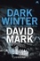 Dark Winter. The 1st DS McAvoy Novel