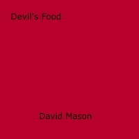 David Mason - Devil's Food.