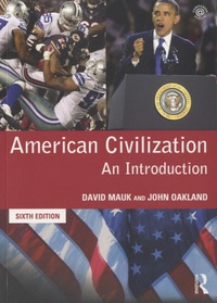 David Mauk - American Civilization - An Introduction.