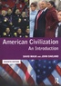 David Mauk et John Oakland - American civilization - An Introduction.