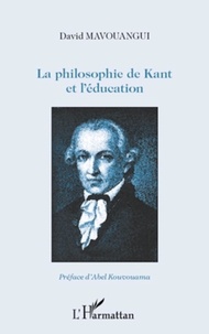 David Mavouangui - La philosophie de Kant et l'éducation.