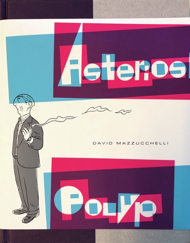 David Mazzucchelli - Asterios Polyp.