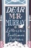 Dear Mr Murray. Letters to a Gentleman Publisher