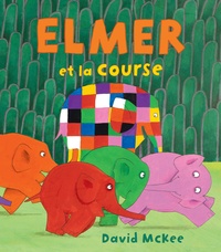 David McKee - Elmer et la course.