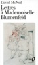 David McNeil - Lettres à mademoiselle Blumenfeld.