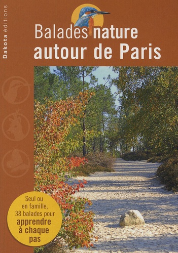David Melbeck - Ballades nature autour de Paris.