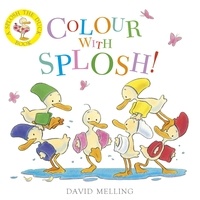 David Melling - Colour with Splosh!.