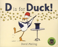 David Melling - D is for Duck!.