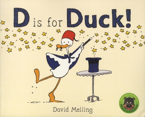 David Melling - D is for Duck!.