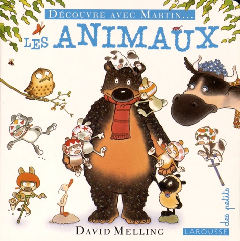 David Melling - Les animaux.