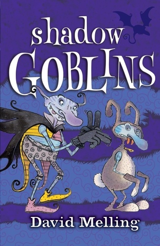 Shadow Goblins. Book 4