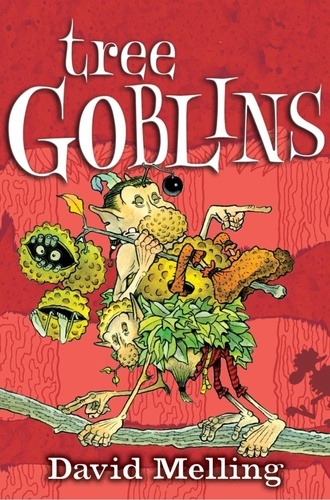Tree Goblins. Book 2
