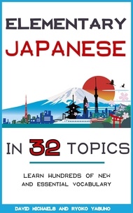  David Michaels - Elementary Japanese in 32 Topics..