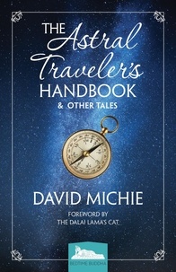  David Michie - The Astral Traveler’s Handbook &amp; Other Tales - Bedtime Buddha, #1.