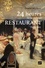 24 heures de la vie d'un restaurant. Paris, 1867