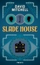 David Mitchell - Slade house.