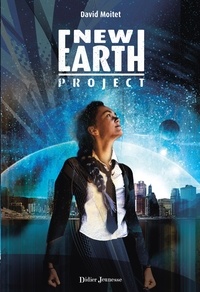 David Moitet - New Earth Project.