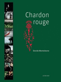 David Monteleone - Chardon rouge.