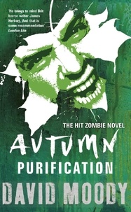 David Moody - Autumn: Purification.