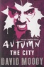 David Moody - Autumn - The city.