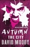 David Moody - Autumn - The city.