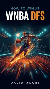 How to Win at WNBA DFS