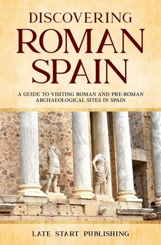  David Morgan et  Mary Venner - Discovering Roman Spain.
