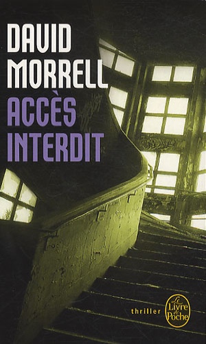 David Morrell - Accès interdit.