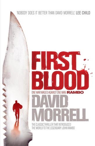 First Blood. The classic thriller that launched one of the most iconic figures in cinematic history - Rambo.
