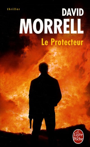David Morrell - Le Protecteur.