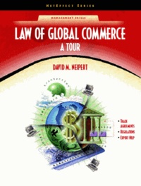 David-N Neipert - Law of Global Commerce: A Tour.
