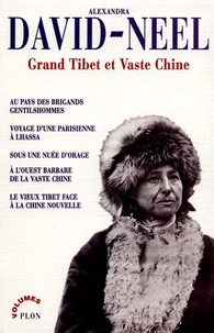 Grand Tibet et Vaste Chine