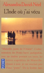 L'Inde où j'ai vécu