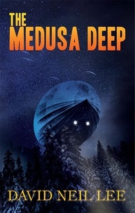  David Neil Lee - The Medusa Deep - The Midnight Games, #2.