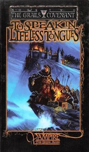 To Speak in Lifeless Tongues - Book Two of the Grails Covenant Trilogy