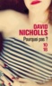 David Nicholls - Pourquoi pas ?.