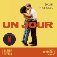 David Nicholls et Karine Reignier - Un jour.