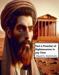 Paul : A Preacher of Righteousness in Any Time