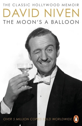David Niven - The Moon's a Balloon.