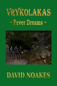 Vrykolakas - Fever Dreams