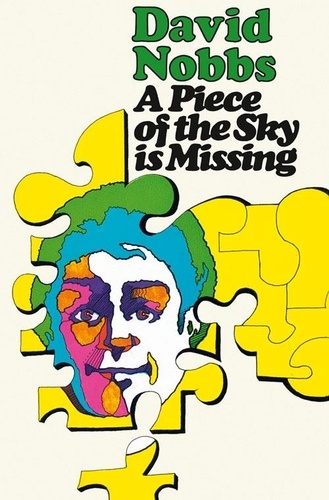 David Nobbs - A Piece of the Sky is Missing.